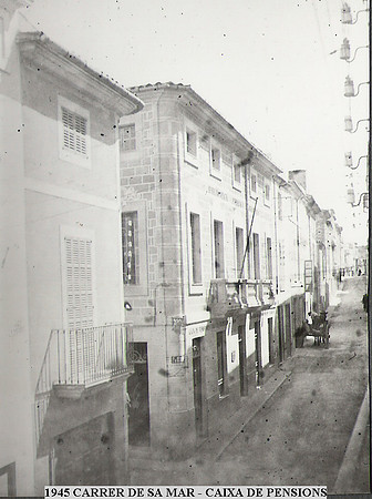 1945 Carrer de la Mar - Caixa de Pensions