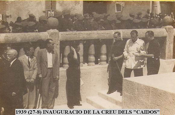 1939 Inauguracio de la Creu dels Caidos